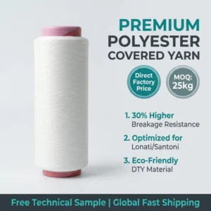 High Tenacity Eco Friendly Anti Pilling Polyester Spandex Covered Yarn Dyed Zero Knot Quality for Seamless Technical Textiles