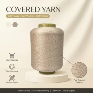 SCY ACY Covered Yarn Spandex Polyester Nylon Elastic Yarn Manufacturer